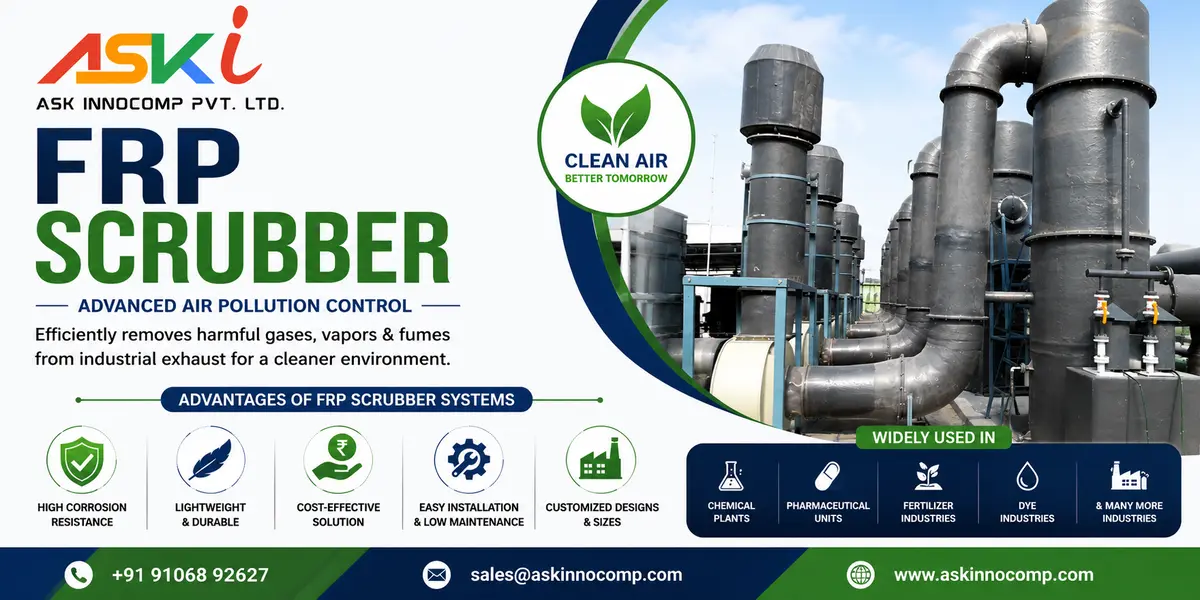 FRP Scrubber System Manufacturer in India – Advanced Air Pollution Control Solutions