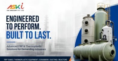 Engineered to Perform, Built to Last Why FRP & Thermoplastic Equipment Are Essential for Modern Industries